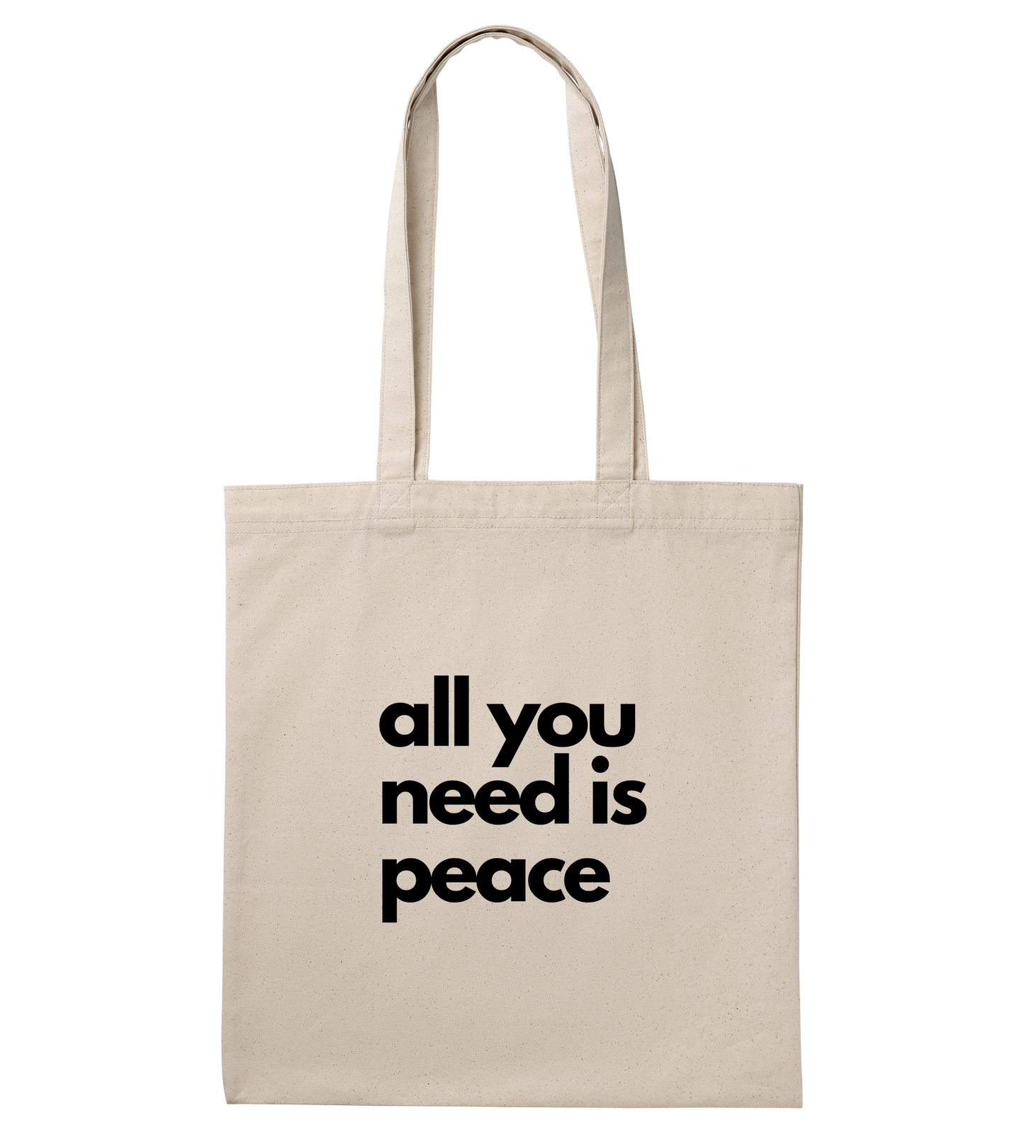 A beige cotton tote bag with the text 'All you need is PEACE' printed in black on the front.